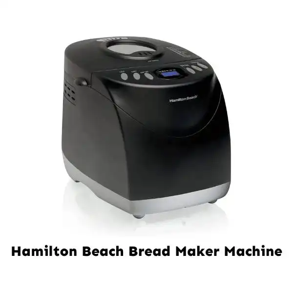 Hamilton Beach Bread Maker Machine
