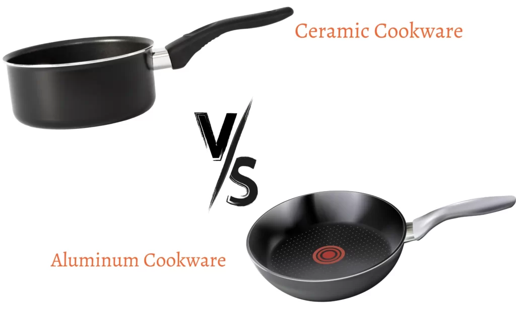 Ceramic Cookware vs. Aluminum Cookware
