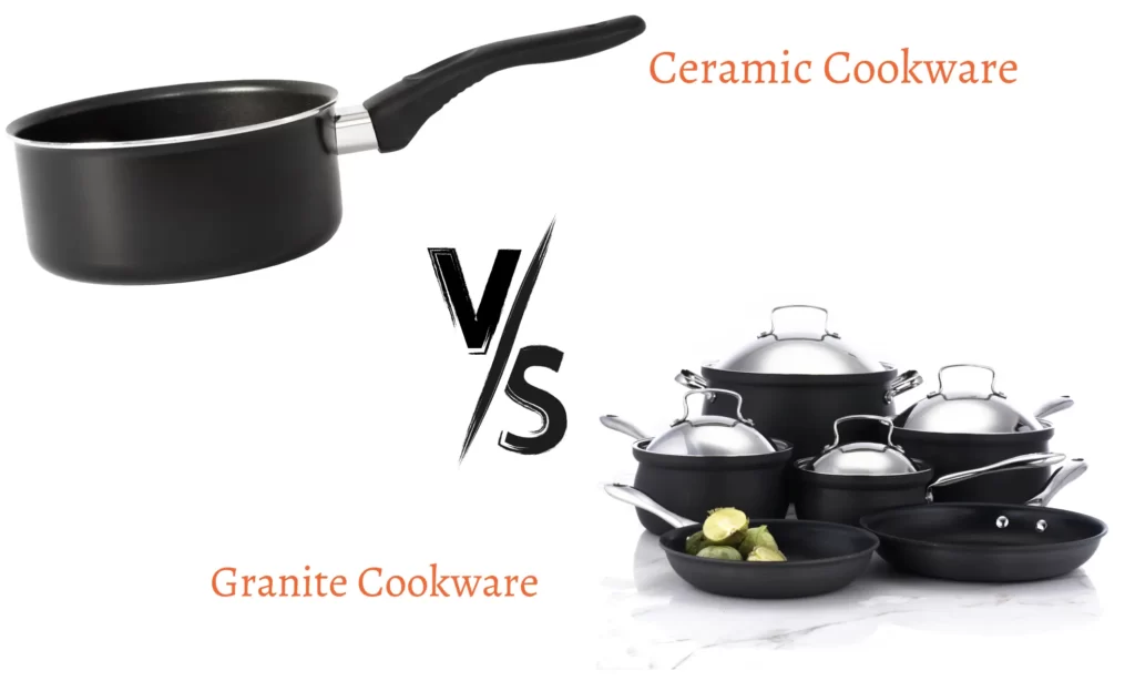 Ceramic Cookware vs. Granite Cookware